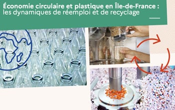 Économie circulaire et plastique en Île-de-France : les dynamiques de réemploi et de recyclage.